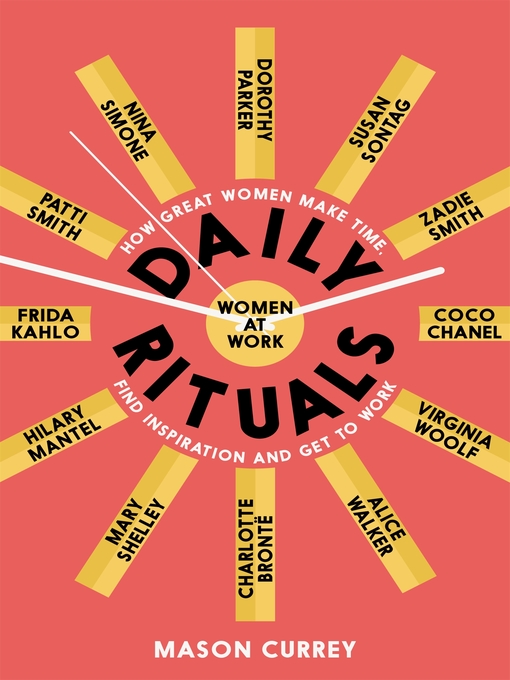 Title details for Daily Rituals by Mason Currey - Available